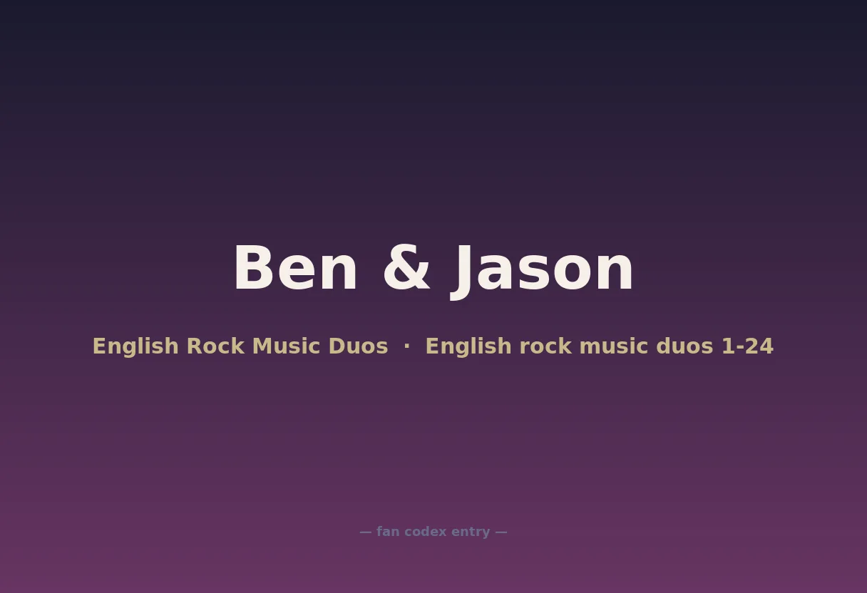 Ben & Jason